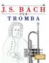 J. S. Bach per Tromba