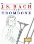 J. S. Bach per Trombone
