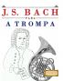 J. S. Bach para a Trompa