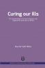 Curing our Ills