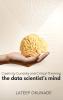 The Data Scientist's Mind