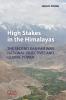 High Stakes in the Himalayas