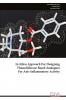 In-Silico Approach For Designing Thiazolidinone Based Analogues For Anti-Inflammatory Activity