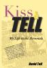 Kiss and Tell