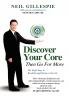 Discover Your Core Then Go For More