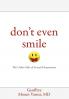 Don't Even Smile