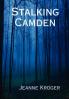 Stalking Camden