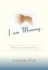 I Am Mommy