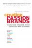 Creating Passion Brands