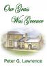 Our Grass Was Greener