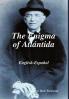 The Enigma of Atl��ntida