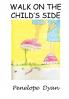 Walk On The Child's Side