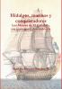 Hidalgos marinos y conquistadores