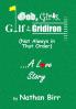 God Girls Golf & the Gridiron (Not Always in That Order) . . . A Love Story