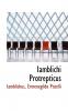 Iamblichi Protrepticus