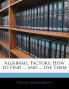 Algebraic Factors How to Find ... and ... Use Them