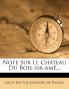 Note Sur Le Château Du Bois-sir-amé...