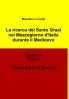 La ricerca del Santo Graal nel Mezzogiorno d'Italia durante il Medioevo - Volume III - Tomo I - Federico II di Svevia