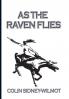 AS THE RAVEN FLIES
