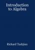 Introduction to Algebra