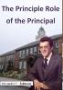 The Principle Role of the Principal