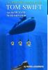 4-Tom Swift and the Oceanic SubLiminator (HB)