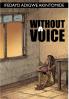 Without a Voice