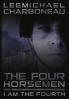 The Four Horsemen Part I