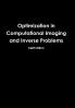 Optimization in Computational Imaging and Inverse Problems