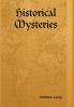 Historical Mysteries