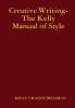 Creative Writing-The Kelly Manual of Style