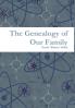 The Genealogy of Our Family