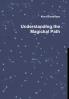 Understanding the Magickal Path
