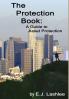 The Protection Book. A Guide to Asset Protection