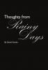 Thoughts from Rainy Days