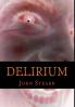 DELIRIUM