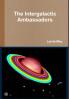 The Intergalactic Ambassadors