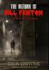 The Return Of Bill Fenton