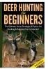 Deer Hunting for Beginners