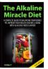 The Alkaline Miracle Diet