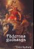 Fädernas gudasaga