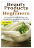 Beauty Products for Beginners
