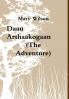 Daan Arthaakogaan (The Adventure)