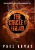 The Circle I Tread