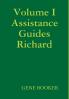 Volume I Assistance Guides   Richard