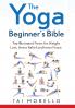 The Yoga Beginner's Bible