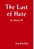 The Lust of Hate