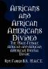 Africans and African Americans Divided