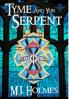 Tyme and Yon Serpent