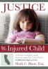 Justice for the Injured Child